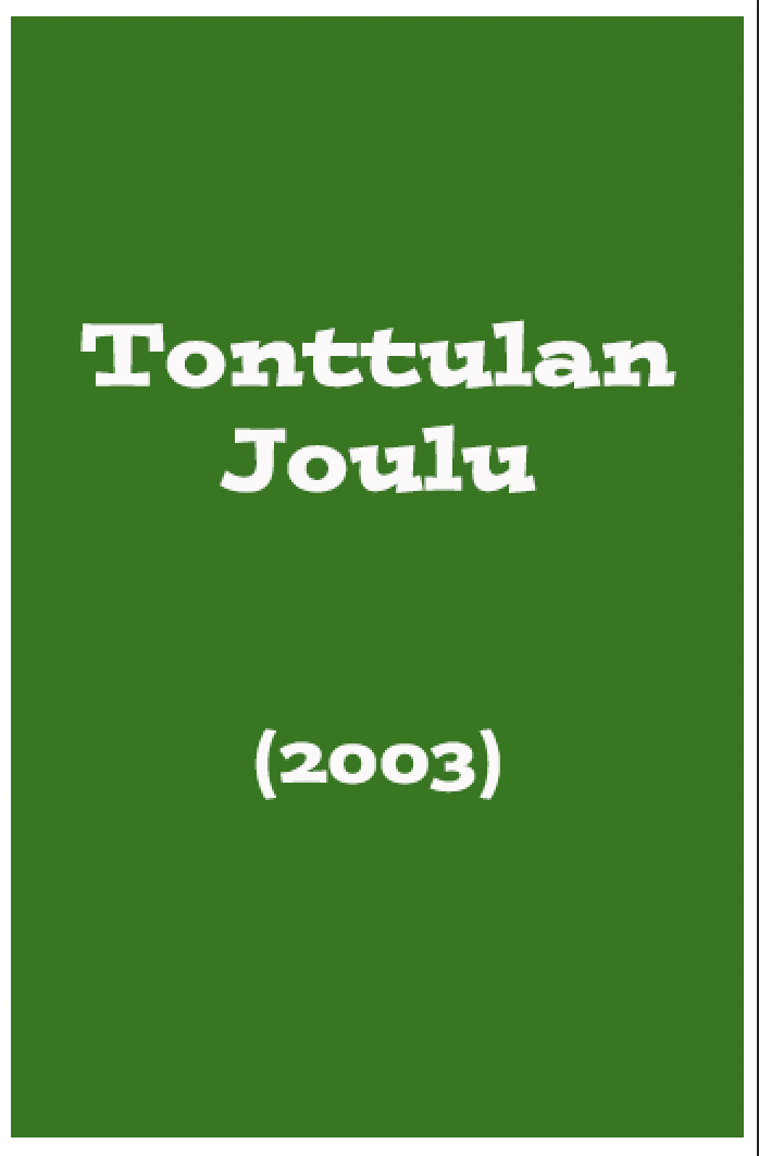Tonttulan Joulu  (2003)